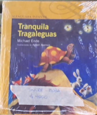 -Libro-Tranquila tragalengua (michel ende)- Familia Sucre Mora8.38 AM.png